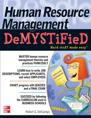 Cover of the book Human Resource Management DeMYSTiFieD by Tom Endersbe, Jon Wortmann, Jay Therrien