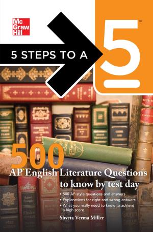 Book cover of 5 Steps to a 5 500 AP English Literature Questions to Know By Test Day