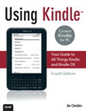 Cover of the book Using Kindle by Keith Barker, Scott Morris