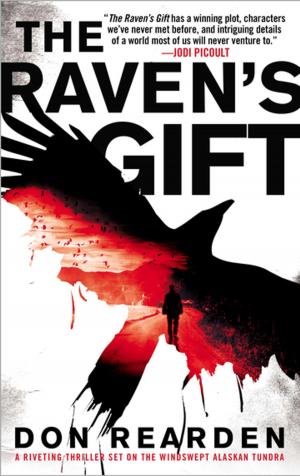 Cover of the book The Raven's Gift by Randy Bachman