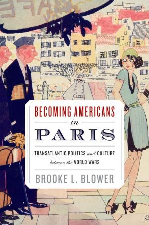 Cover of the book Becoming Americans in Paris by Donald Maurice