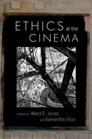 Cover of the book Ethics at the Cinema by Eric Avila