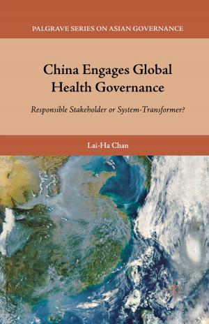 Cover of the book China Engages Global Health Governance by K. Brison