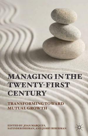 Cover of the book Managing in the Twenty-first Century by S. Barber