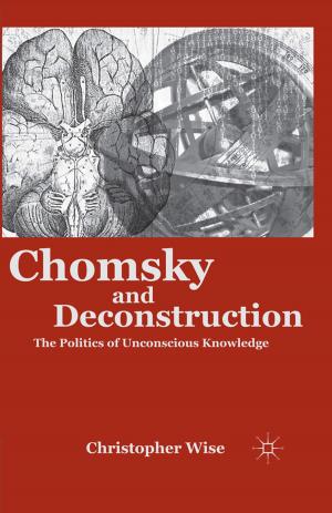 Cover of the book Chomsky and Deconstruction by Yolanda Martínez-San Miguel