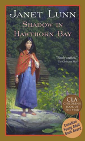 Cover of the book Shadow in Hawthorn Bay by Tanya Lloyd Kyi