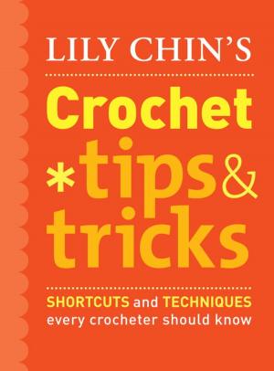 Book cover of Lily Chin's Crochet Tips and Tricks
