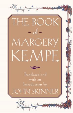 Cover of the book The Book of Margery Kempe by Bill Willits, Andy Stanley