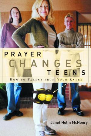Cover of the book Prayer Changes Teens by Patrick Morley