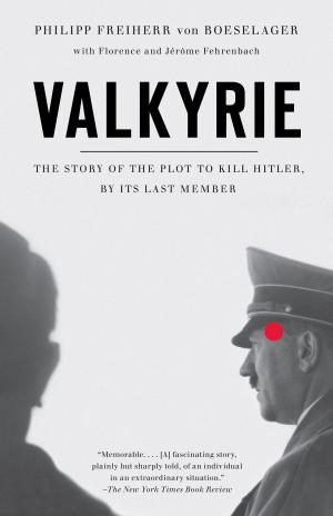 Cover of the book Valkyrie by Paul Newman, A.E. Hotchner