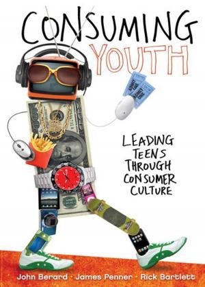 Cover of the book Consuming Youth by Terri Blackstock, Beverly LaHaye