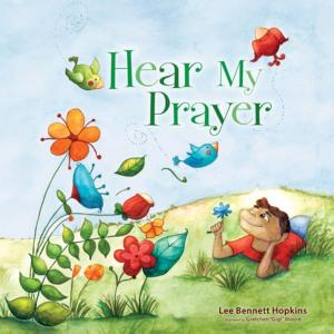 Cover of the book Hear My Prayer by Zondervan