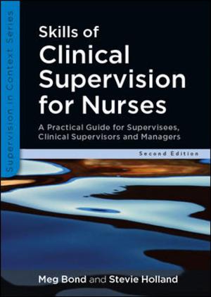 Cover of the book Skills Of Clinical Supervision For Nurses by Rebecca Shambaugh