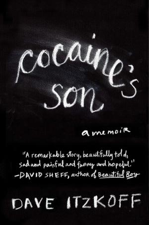Cover of the book Cocaine's Son by Daniel Benjamin, Steven Simon