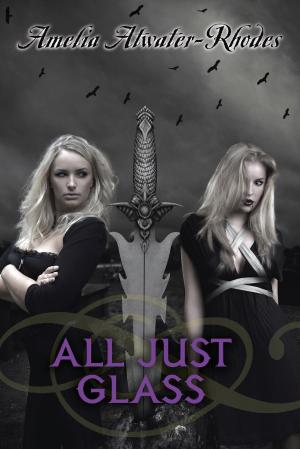 Book cover of All Just Glass
