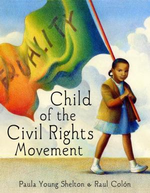 Cover of the book Child of the Civil Rights Movement by Bruce Coville