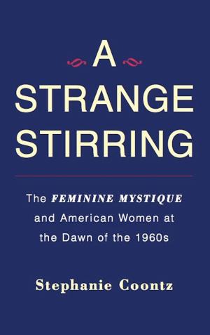 Cover of the book A Strange Stirring by Robert Alter