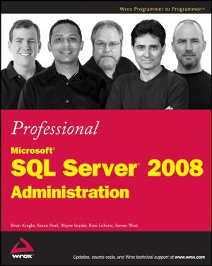 Cover of the book Professional Microsoft SQL Server 2008 Administration by R. Craig Lefebvre
