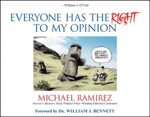 Cover of the book Everyone Has the Right to My Opinion by Ursula Eicker