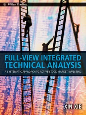 Cover of the book Full View Integrated Technical Analysis by Christopher Tate
