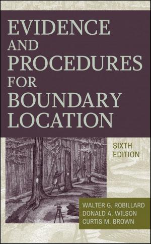 Cover of the book Evidence and Procedures for Boundary Location by Anthony Keith Thompson