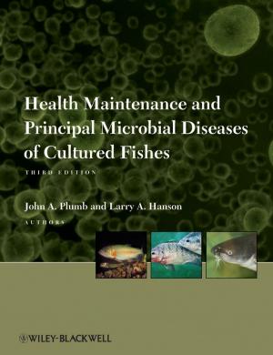 Cover of the book Health Maintenance and Principal Microbial Diseases of Cultured Fishes by Timothy M. Franz