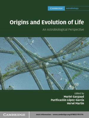 Cover of the book Origins and Evolution of Life by Terry Gill, Dieter Fleck, William H. Boothby, Alfons Vanheusden