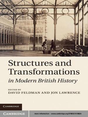 Cover of the book Structures and Transformations in Modern British History by David Parrott