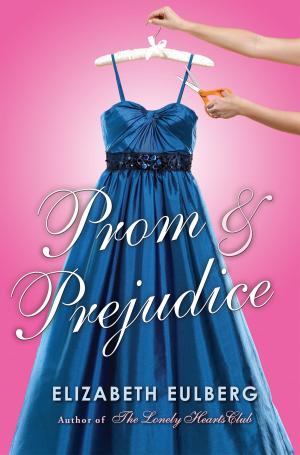 Cover of the book Prom and Prejudice by Jennifer Donnelly
