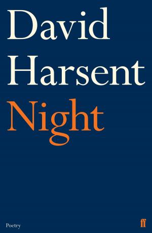 Cover of Night by David Harsent, Faber & Faber