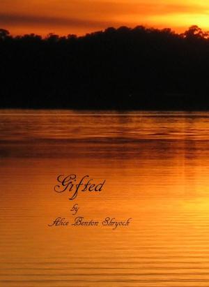 Cover of the book Gifted by Robyn Bachar