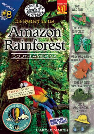 Book cover of The Mystery in the Amazon Rainforest (South America)
