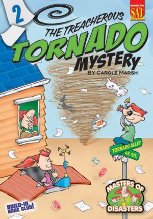 Cover of the book The Treacherous Tornado Mystery by Carole Marsh Longmeyer