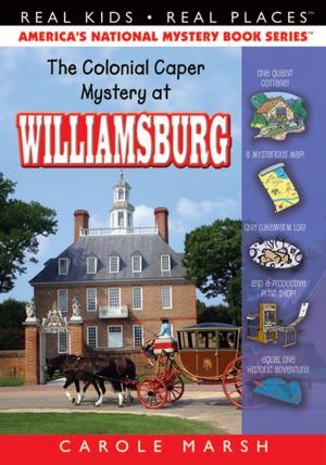Book cover of The Colonial Caper Mystery at Williamsburg