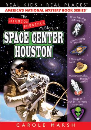 Book cover of The Mission Possible Mystery at Space Center Houston