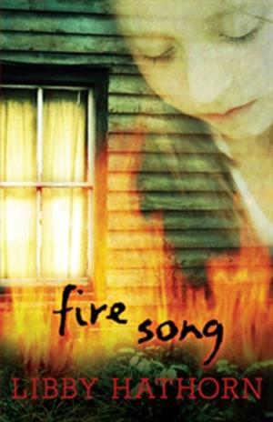 Cover of the book Fire Song by Jennifer Fleming, Shannon Lush