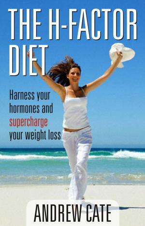 Cover of the book The H Factor Diet by Bill Marsh