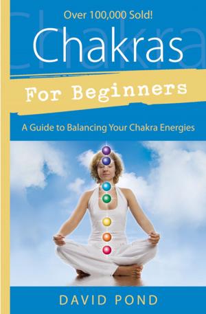 Book cover of Chakras for Beginners: A Guide to Balancing Your Chakra Energies