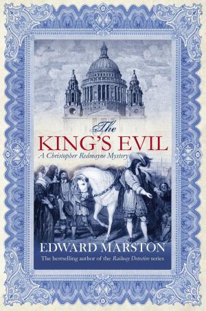Cover of the book The King's Evil by Alanna Knight