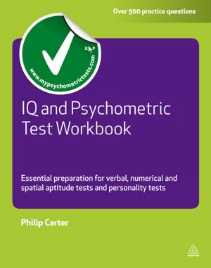 Cover of the book IQ and Psychometric Test Workbook by Grant Gordon, Nigel Nicholson