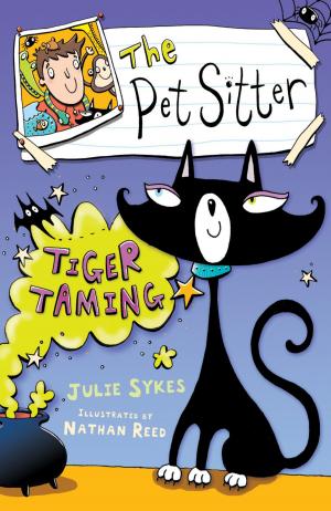 Cover of the book The Pet Sitter: Tiger Taming by Adrian DINGLE, Dan Green