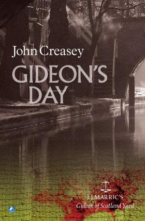 Book cover of Gideon's Day: (Writing as JJ Marric)