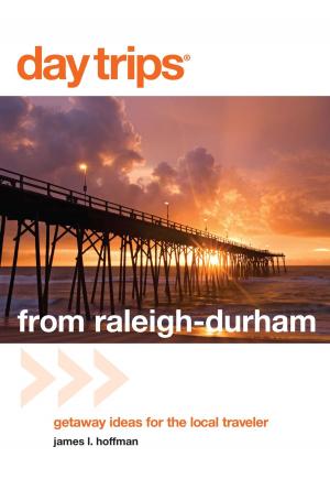 Cover of the book Day Trips® from Raleigh-Durham by Kevin C. Fitzpatrick