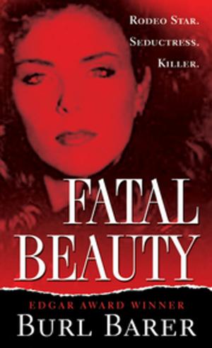 Cover of the book Fatal Beauty by M. William Phelps