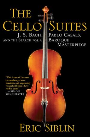 Cover of the book The Cello Suites by Richard Barnett