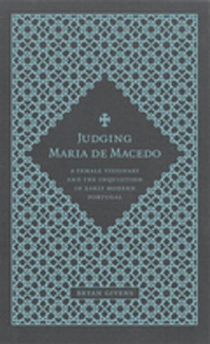 Cover of the book Judging Maria de Macedo by Taylor Hagood