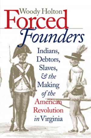 Cover of the book Forced Founders by Frederick B. Tolles