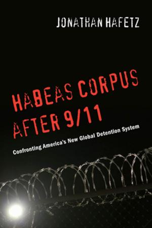 Cover of the book Habeas Corpus after 9/11 by Norman Dorsen