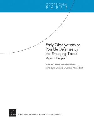 Cover of the book Early Observations on Possible Defenses by the Emerging Threat Agent Project by Kimberly A. Hepner, Carol P. Roth, Coreen Farris, Elizabeth M. Sloss, Grant R. Martsolf, Harold Alan Pincus, Katherine E. Watkins, Caroline Epley, Daniel Mandel, Susan D. Hosek, Carrie M. Farmer