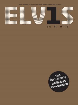 Book cover of Elvis: 30 #1 Hits (PVG)